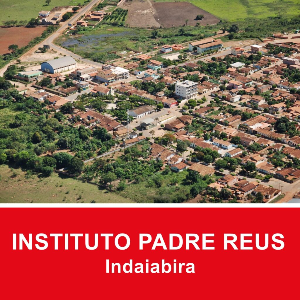INSTITUTO PADRE REUS Indaiabira